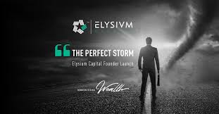 Elysium Capital Review the perfect storm image