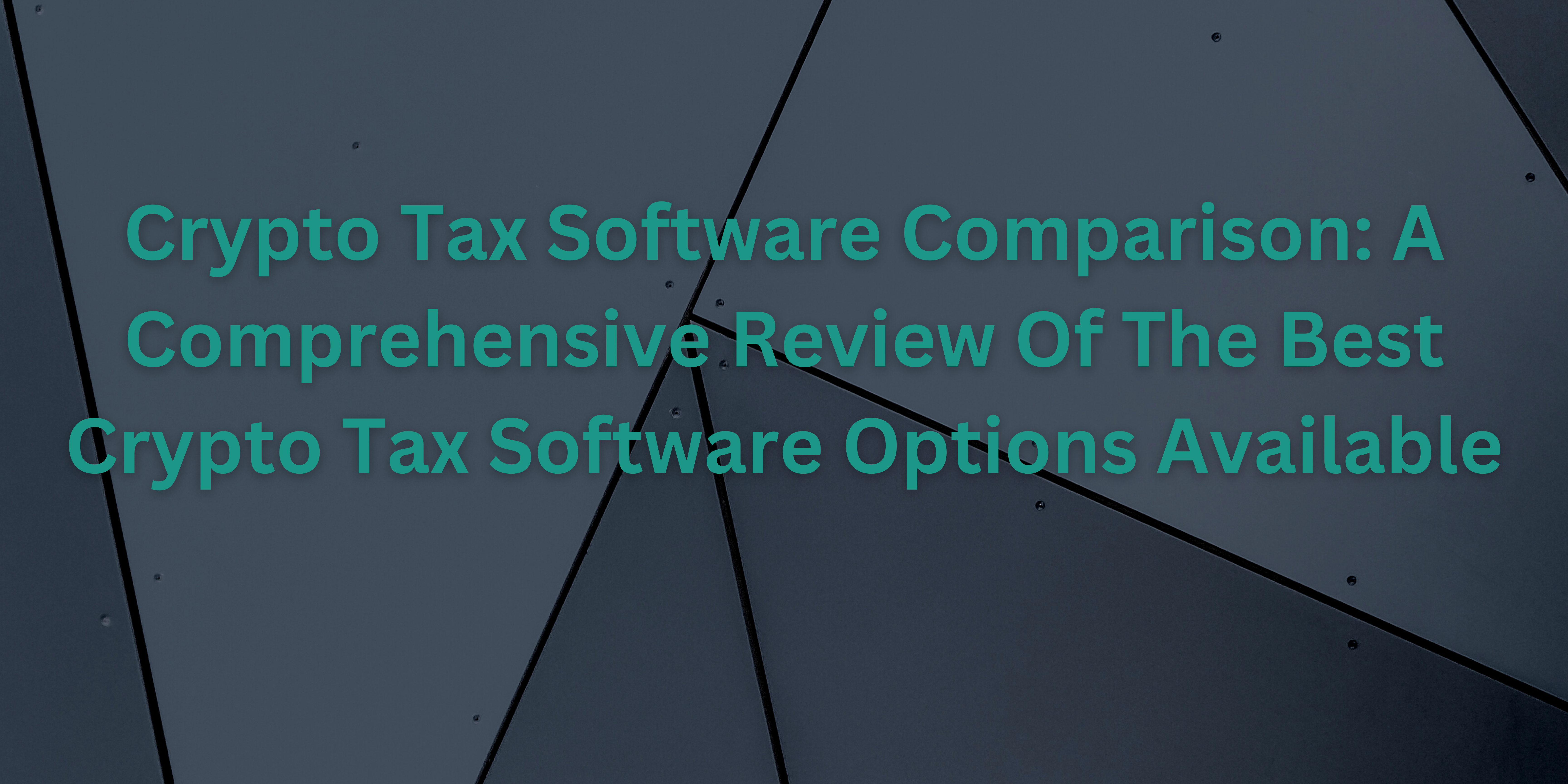 Crypto Tax Software Comparison