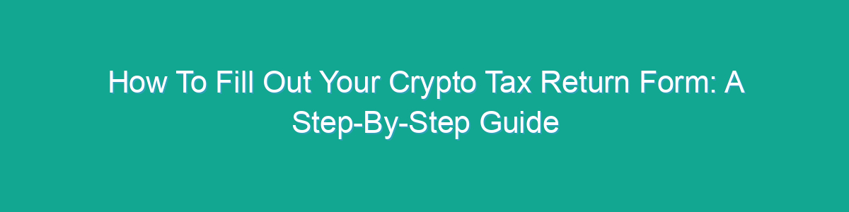 how to declare crypto on tax return